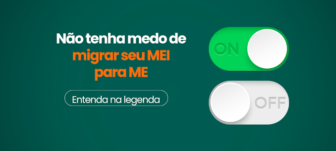 Não Tenha Medo de Migrar de MEI para ME: Dicas e Orientações