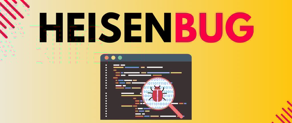 heisenbug, czyli błąd nie do odtworzenia