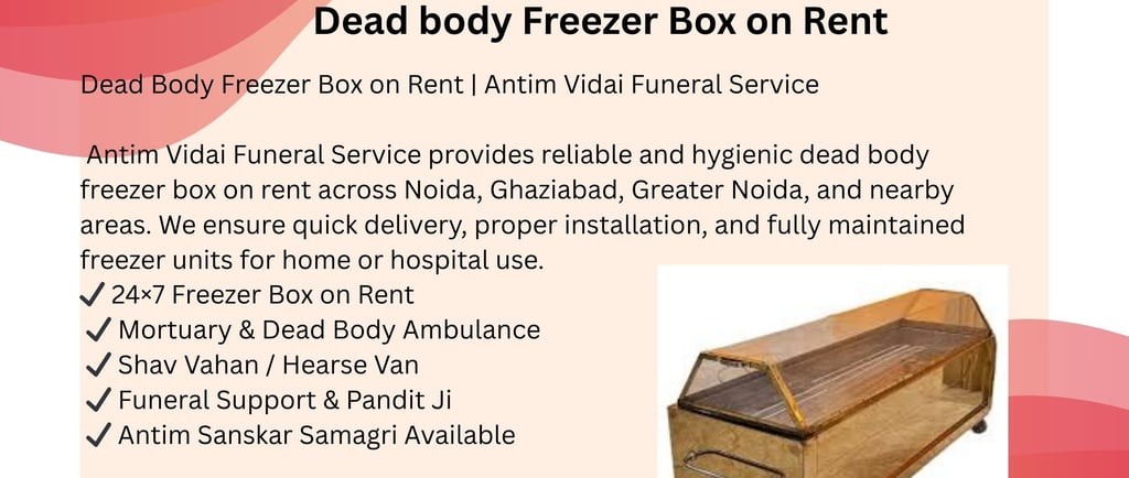 dead-body-freezer-box-on-rent-in-noida