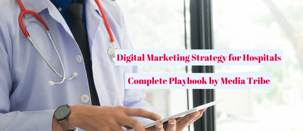 Media Tribe team planning 2025 digital marketing strategy for hospitals