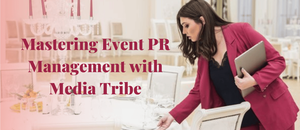 Strategic PR solutions for unforgettable brand moments. by Media Tribe.