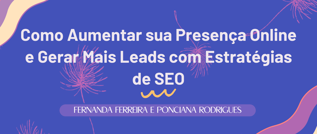 dente de leão título de um post de blog sobre marketing digital