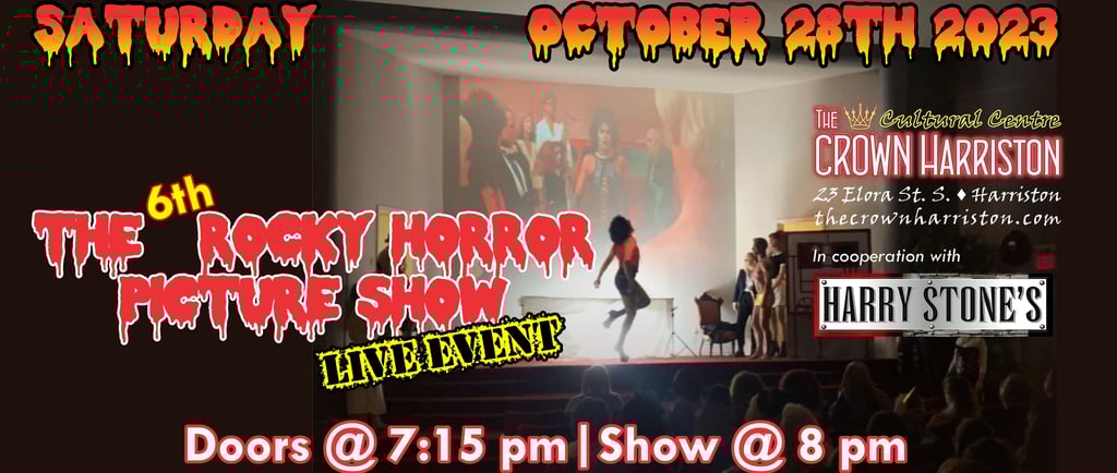 6th Rocky Horrror Picture Show Live Event at the Crown Harriston