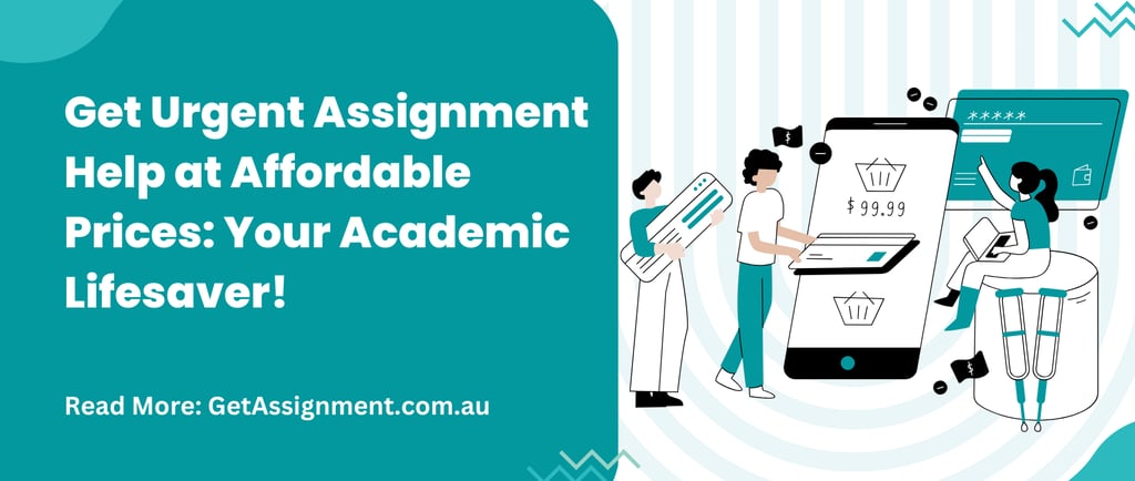Get Urgent Assignment Help at Affordable Prices: Your Academic Lifesaver!Get Urgent Assignment Help 