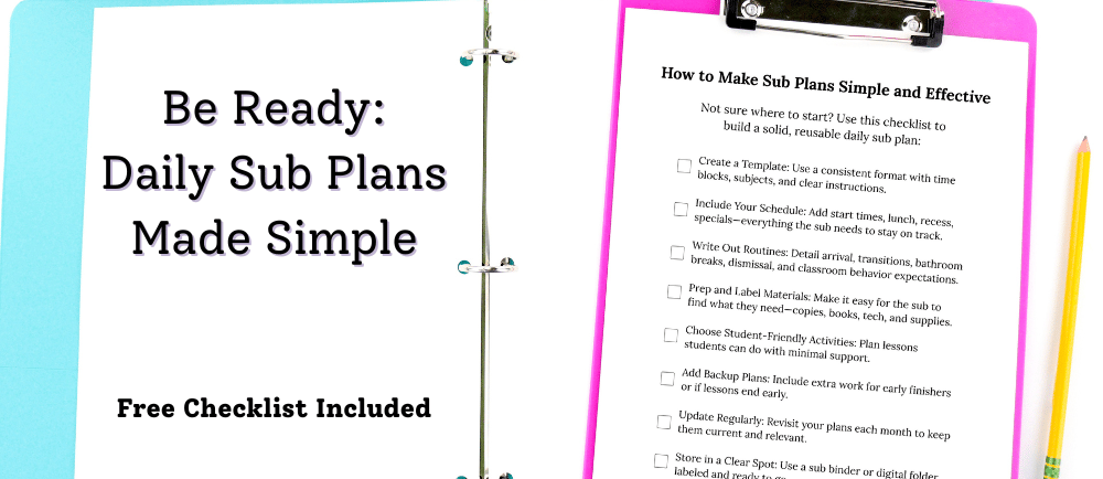 Be Ready: Daily Sub Plans Made Simple with free checklist