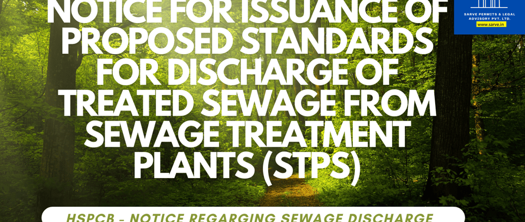 Notice for issuance of proposed standards for discharge of treated sewage from Sewage Treatment Plan