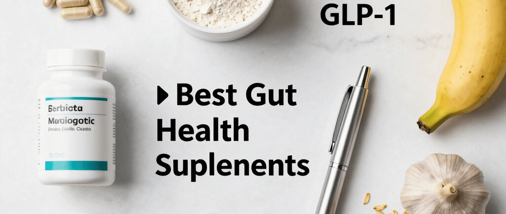 Best supplements for gut health and weight loss compared to SkinnyRx GLP-1 medical fat burning treat