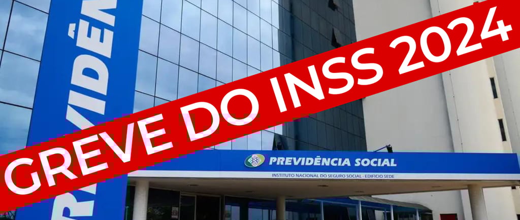 Como a Greve do INSS em 2024 Pode Afetar os Contribuintes