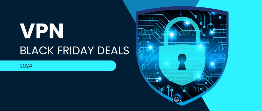 black fridayVPN deals 2024