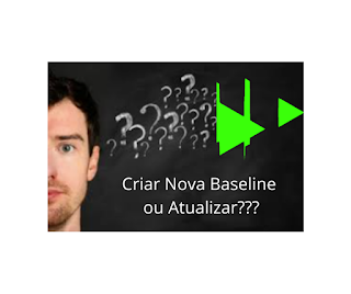 atualizar ou criar nova linha de base
