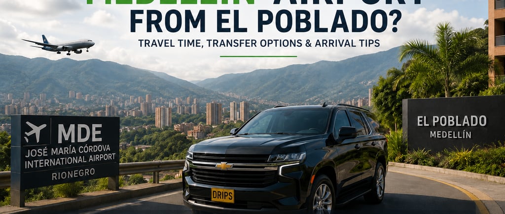 Private airport transfer from José María Córdova Airport to El Poblado in Medellín