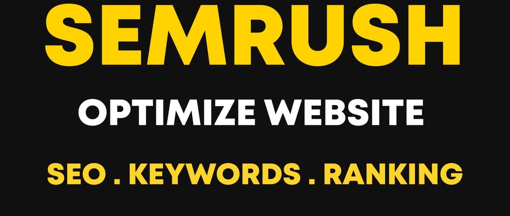 Semrush Optimize Webiste Seo Keywords Ranking