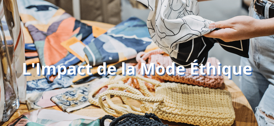 L'Impact de la Mode Éthique
