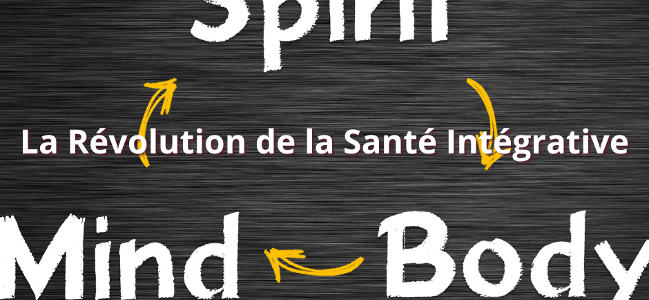 La Révolution de la Santé Intégrative