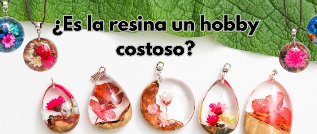 Es la resina un hobby costoso?
