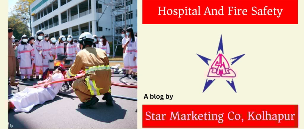 Hospital and fire safety