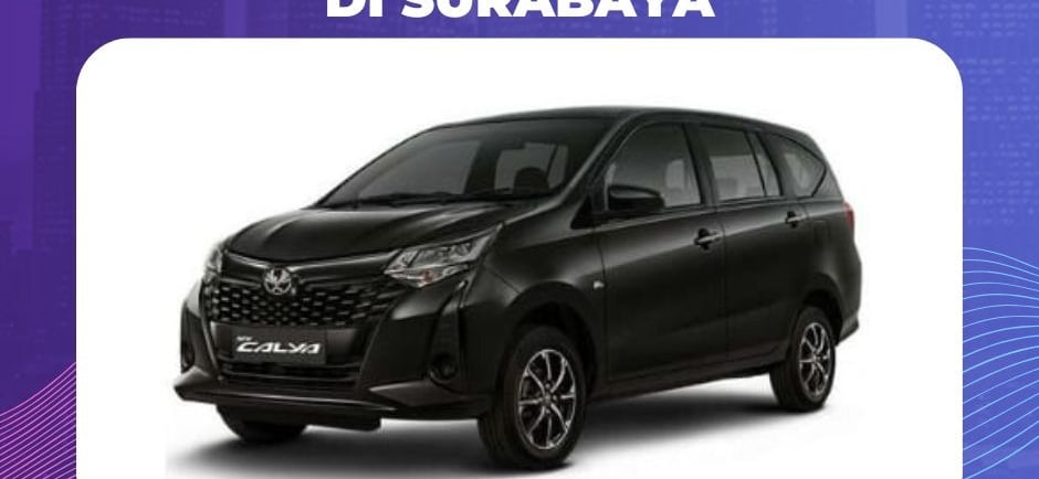 Harga Sewa Mobil Toyota Calya di Surabaya