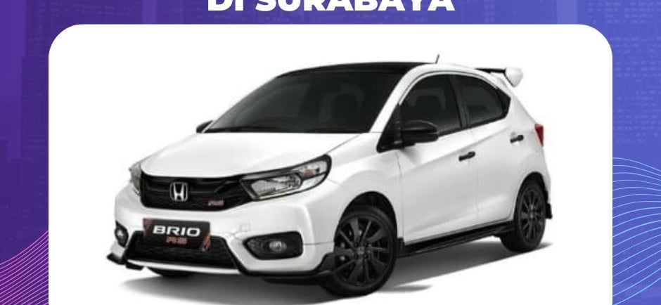 Harga Sewa Mobil Honda Brio di Surabaya