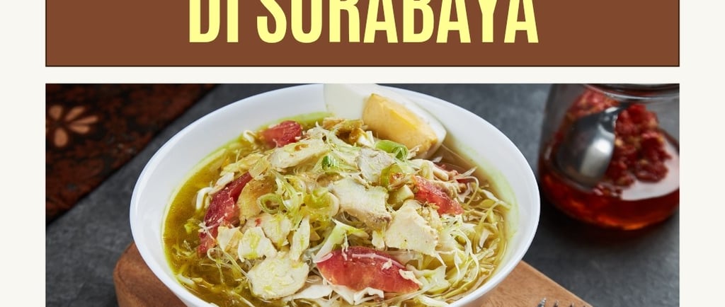 Rekomendasi Kuliner Depot Soto Ayam di Surabaya