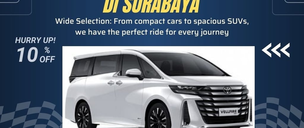 Sewa Mobil Toyota Vellfire di Surabaya Juara Rent Car