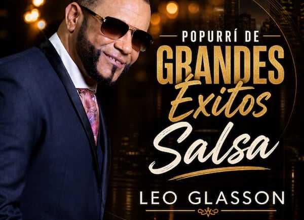 Portada oficial de Popurrí de Grandes Éxitos Salsa de Leo Glasson, cantante de salsa romántica y música tropical latina.
