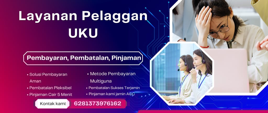 Layanan Pelanggan UKU