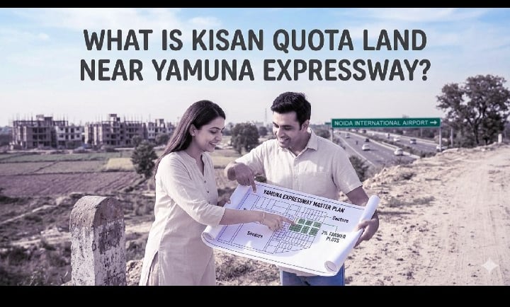 what is kisan quota land near yamuna expressway
