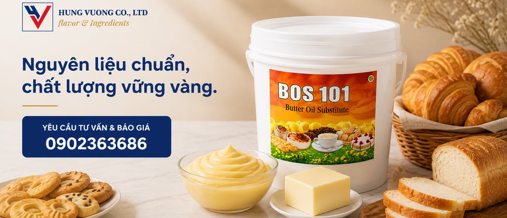 Báo giá BOS 101 Butter Oil Substitute – nguyên liệu thay thế bơ chất lượng cao cho sản xuất bánh mì,