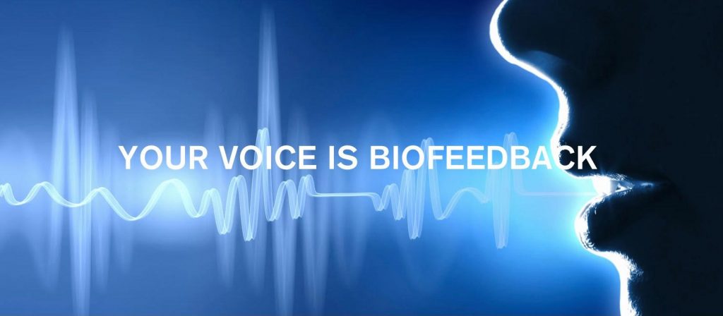 Voice is biofeedback
