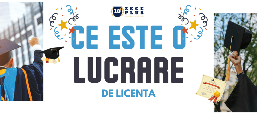Ce este o lucrare de licenta