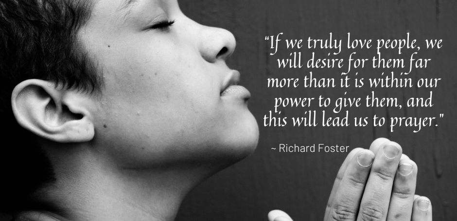 Richard Foster on intercession