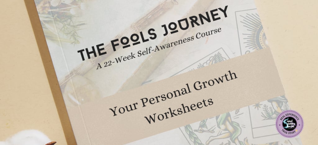 The Fool's Journey Self-awareness Course Soul Sisters Tarot