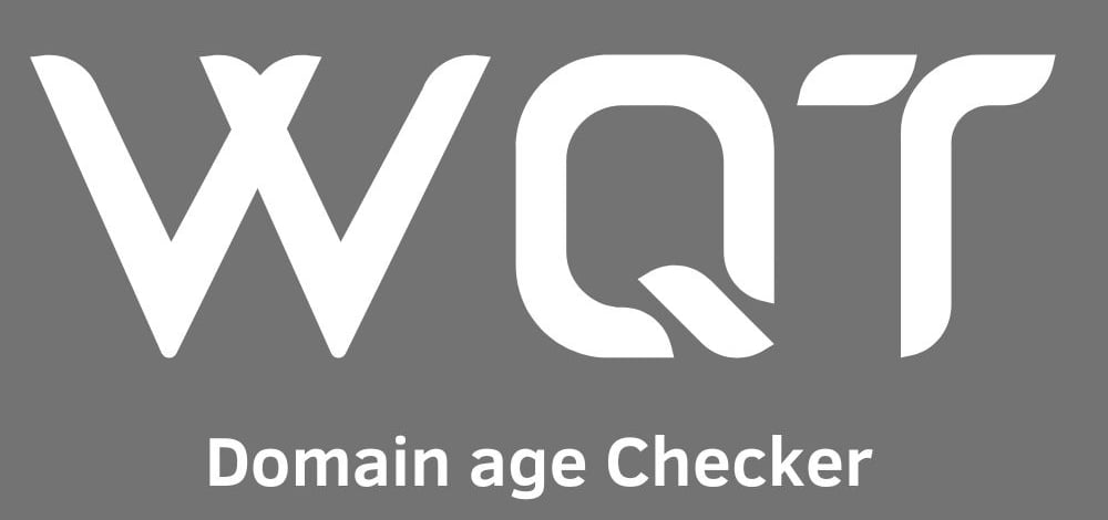 WQT Domain Age Checker