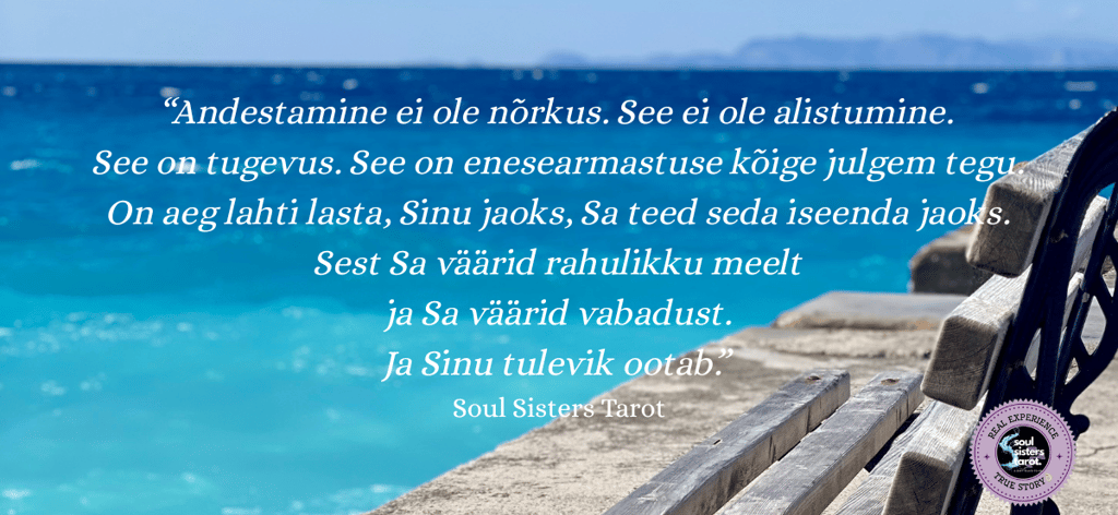 Andesta ja lase lahti - Soul Sisters Tarot