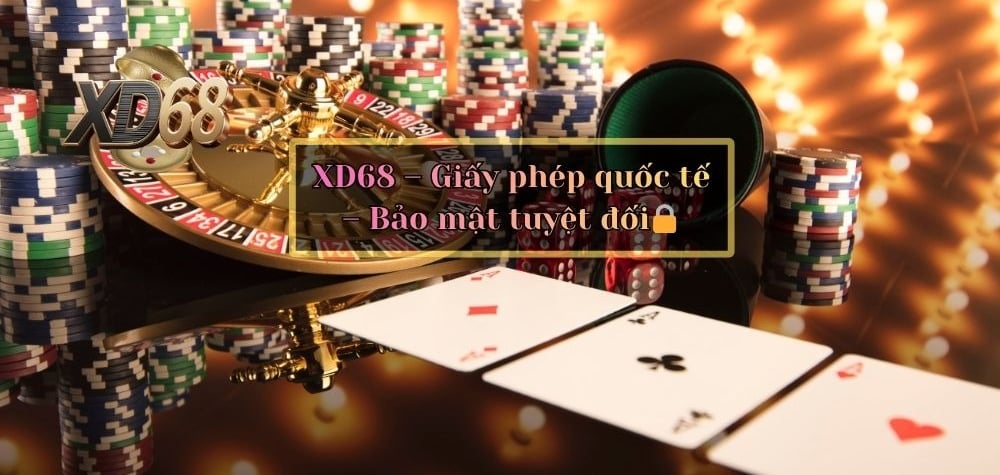 XD68 được cấp phép hoạt động hợp pháp bởi World Gambling Council, đảm bảo an toàn và minh bạch cho người chơi.