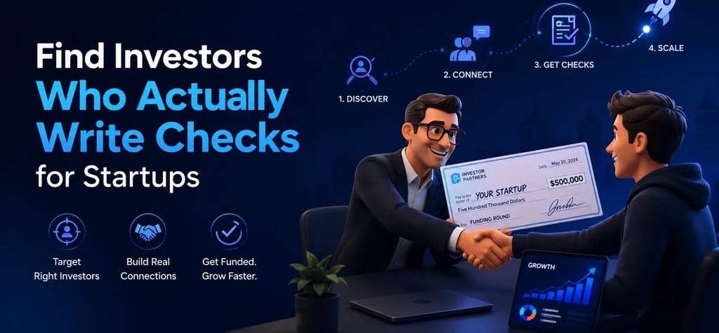 Find Investors Who Actually Write Checks for Startups