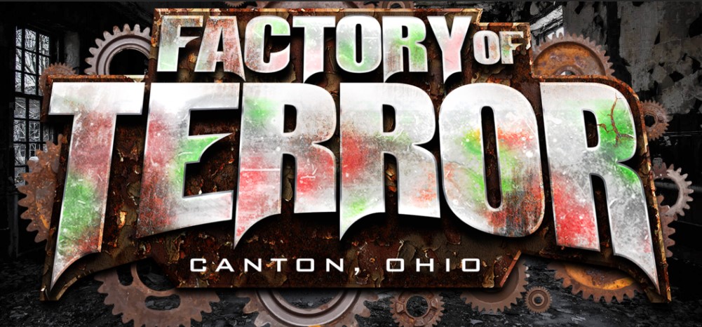 Factory of Terror – Canton, OH