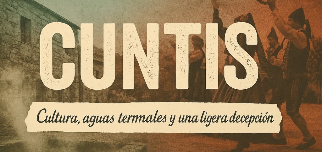 Vintage-style poster for Cuntis, Spain, featuring dancers, a stone building, and thermal waters with steam rising.