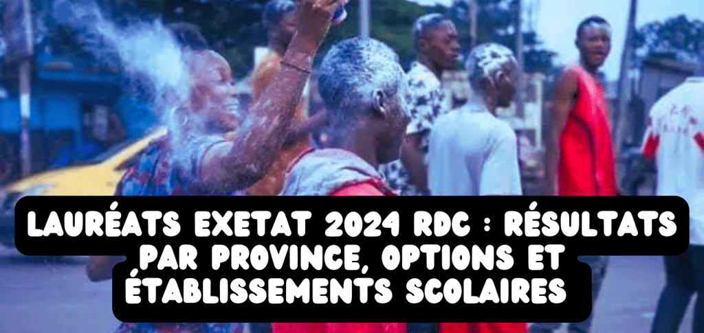 Laureats Exetat 2024 RDC