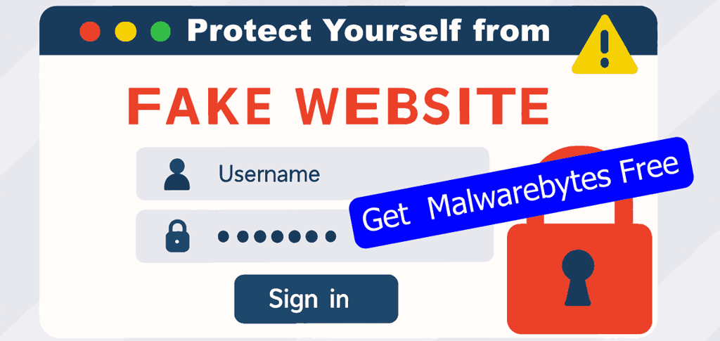 Download Malwarebytes Free - Protect yourself from Fake Website created by Cybercriminal. Click Here
