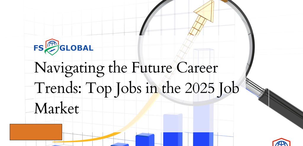 Navigating the Future Career Trends: Top Jobs in the 2025 Job Market