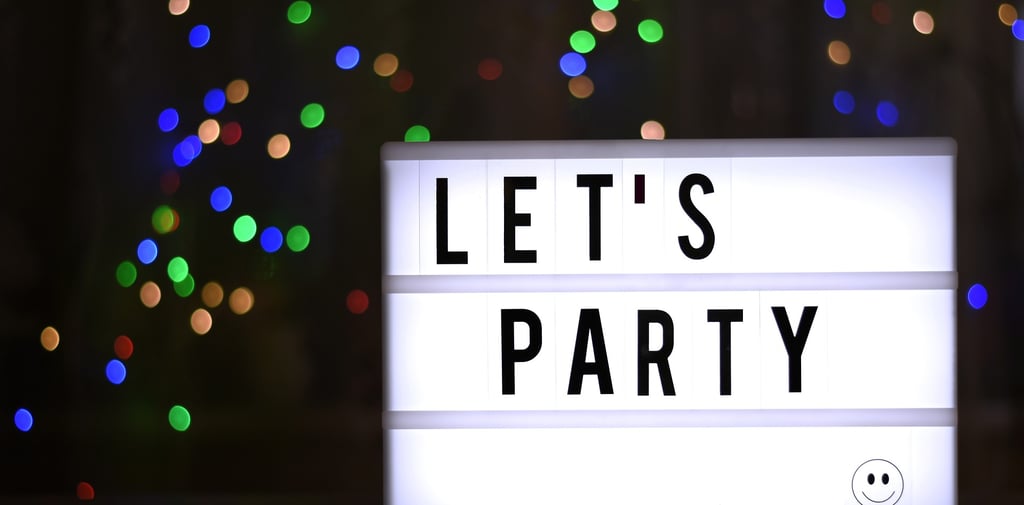 a light board that reads let's party