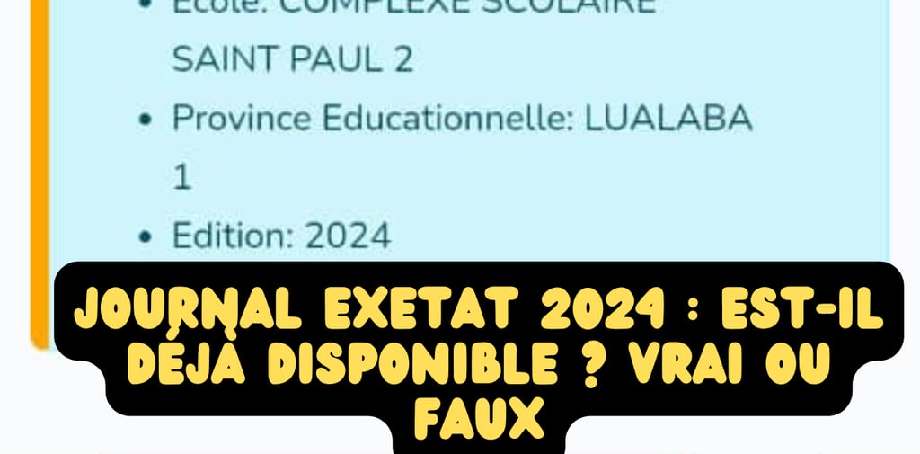 Journal Exetat 2024 Est-il déjà disponible