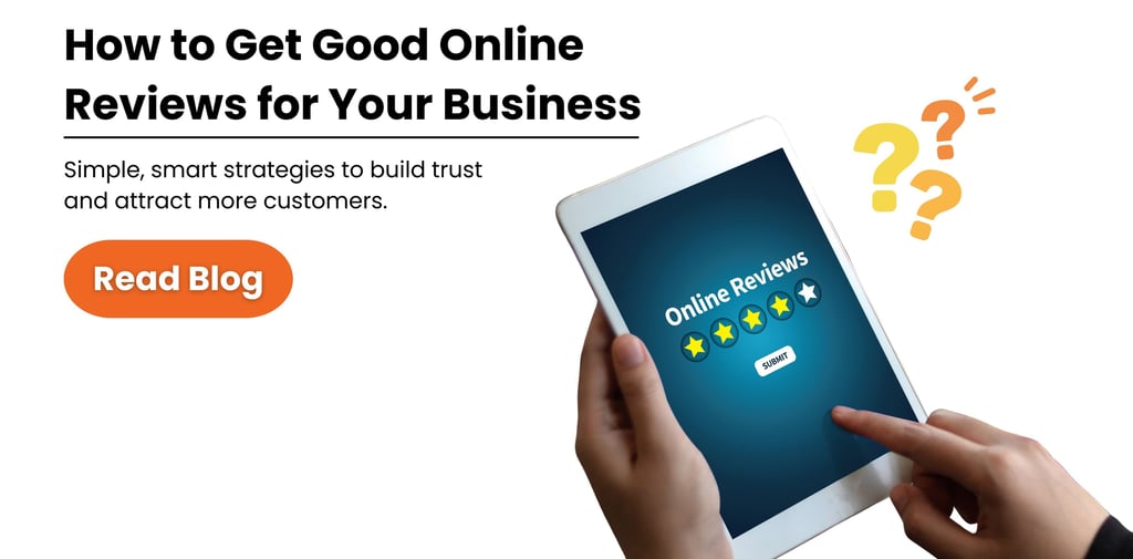 how to get reviews for business, online reputation for SMEs, customer review strategy, Google review