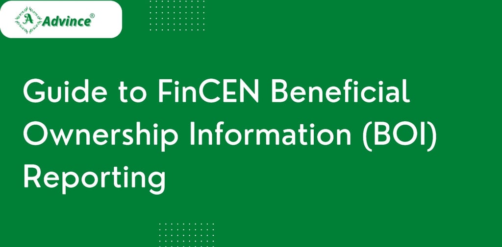 Guide to FinCEN Beneficial Ownership Information (BOI) Reporting