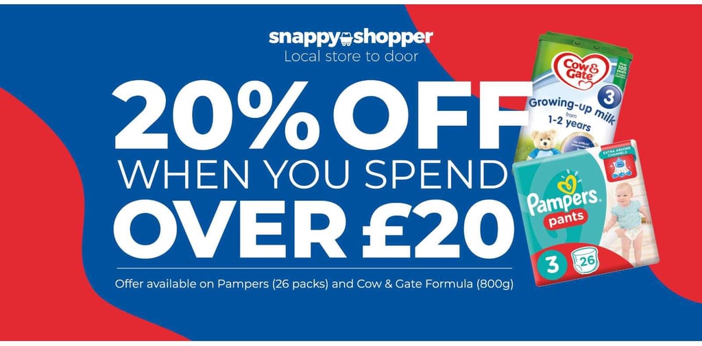 Snappy Shopper 20 percent off discount on Pampers pants and Cow and Gate growing-up milk.