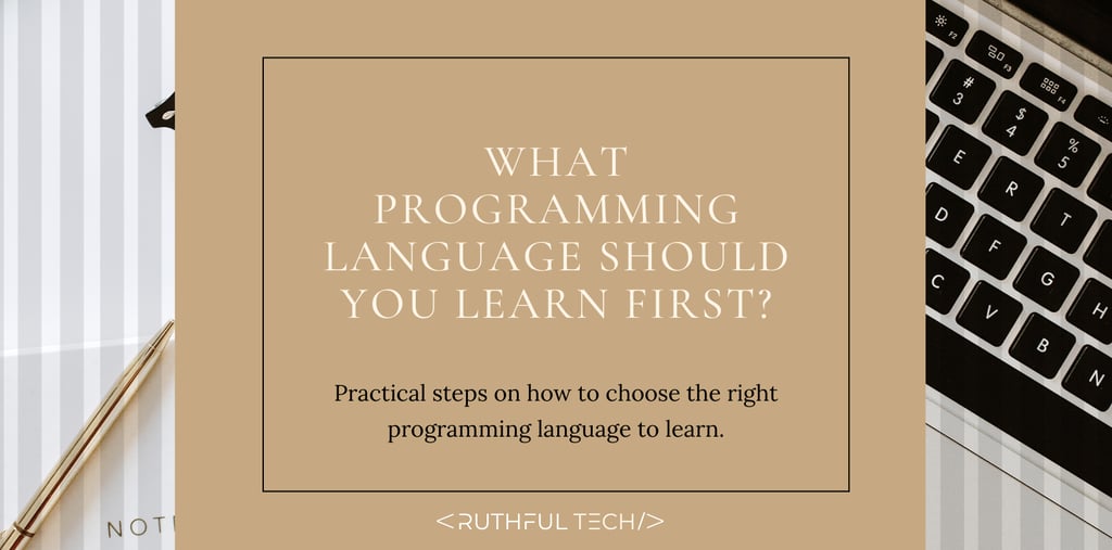 what programming language should you learn first?