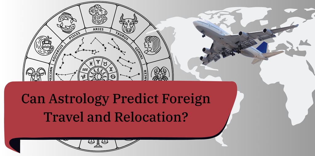 Foreign Travel Astrology prediction