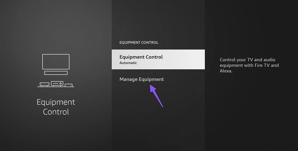 Amazon Fire TV Settings Menu with press manage equipment Option Highlighted