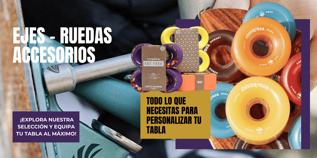 ejes ruedas longboard y surfskate